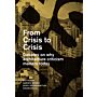 From Crisis to Crisis - Debates on Why Architecture Criticism Matters Today