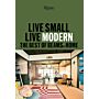 Live Small Live Modern - The Best of Beams at Home
