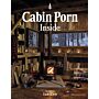 Cabin Porn Inside