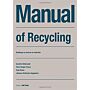 Manual of Recycling - Buildings as Sources of Materials