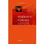 Darwin's Corals - A New Model of Evolution and The Tradition of Natural History