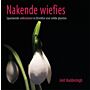 Nakende wiefies - spannende volksnamen in Drenthe voor wilde planten