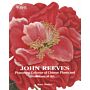 RHS John Reeves : Pioneering Collector of Chinese Plants and Botanical Art