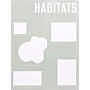 Habitats : Revista das artes no Brasil - Building is Living