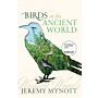 Birds in the Ancient World - Winged Words (paperback)