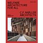 C.F. Moller Architects - Welfare Architecture for All