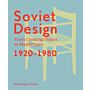 Soviet Design - From Constructivism To Modernism 1920–1980
