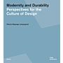 Modernity and Durability : Perspectives for the Culture of Design