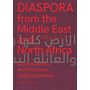 Diaspora from the Middle East and North Africa - Communities Architecture Neighborhoods