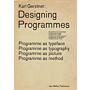Designing Programmes: Programme as Typeface, Typography, Picture, Method
