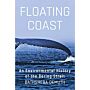 Floating Coast - An Environmental History of the Bering Strait