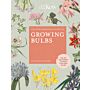 The Kew Gardener's Guide to Growing Bulbs