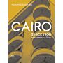 Cairo Since 1900 - An Architectural Guide