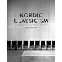 Nordic Classicism - Scandinavian Architecture (PBK)