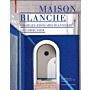 Maison Blanche - Charles-Edouard Jeanneret. Le Corbusier (New revised Edition)