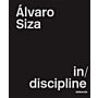 Alvaro Siza : In / Discipline