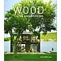 Wood : Living and Working