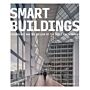 Smart Buildings: Technology and the Design of the Built Environment