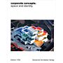 Corporate Concepts - Space and Identity
