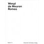 Wespi de Meuron Romeo