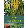 A Naturalist's Guide to the Trees of Sri Lanka