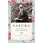 Sakura - Hoe een Engelsman de Japanse kersenbloesem redde