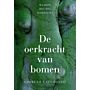 De oerkracht van bomen (uitverkocht)