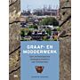Graaf- en modderwerk - Een archeologische stadsgeschiedenis van Amsterdam