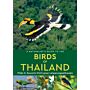 A Naturalist's Guide to the Birds of Thailand