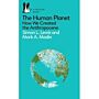 The Human Planet -  How We Created the Anthropocene