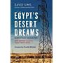 Egypt's Desert Dreams  - Development or Disaster?