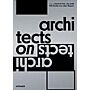 Architects on Architects