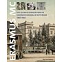 Erasmus MC - Vijf eeuwen geneeskunde en gezondheidszorg in Rotterdam 1465-1965
