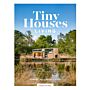Tiny Houses Living - Minder huis, meer leven