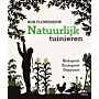 Natuurlijk tuinieren - biologisch, ecologisch , organisch