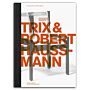 Trix und Robert Haussmann - Protagonisten der Schweizer Wohnkultur