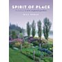 Spirit of Place - The Making of a New England Garden