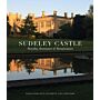 Sudeley Castle - Royalty, Romance & Renaissance