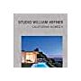 Studio William Hefner - California Homes II