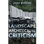 Landscape Architecture Criticism