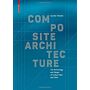 Composite Architecture - Building with Carbon Fiber and FRPs