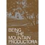 Being the Mountain - Productora