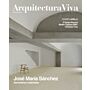 Arquitectura Viva 228 - José María Sánchez: Material Atmospheres
