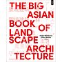 The Big Asian Book of Landscape Architecture