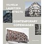 Contemporary Copenhagen - Vilhelm Lauritzen Architects