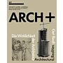 ARCH+ 217 : Get Real! Die Wirklichkeit der Architektur / Architectural Realities