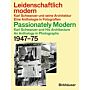 Passionately Modern - Karl Schwanzer and his Architecture