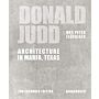 Donald Judd - Architecture in Marfa, Texas