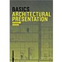 Basics - Architectural Presentation (Spring 2021)