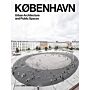 DETAIL KØBENHAVN - Urban Architecture and Public Spaces